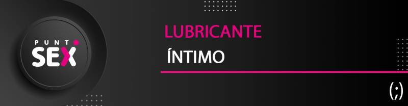 Lubricante íntimo