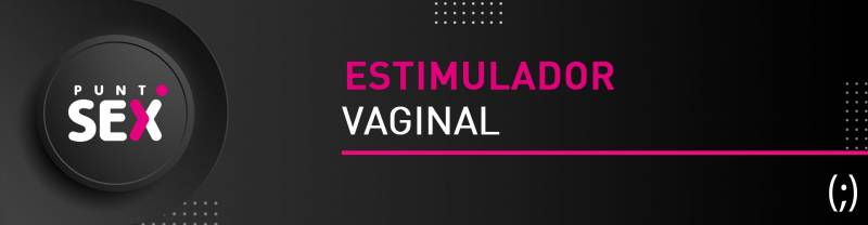 Estimulador Vaginal