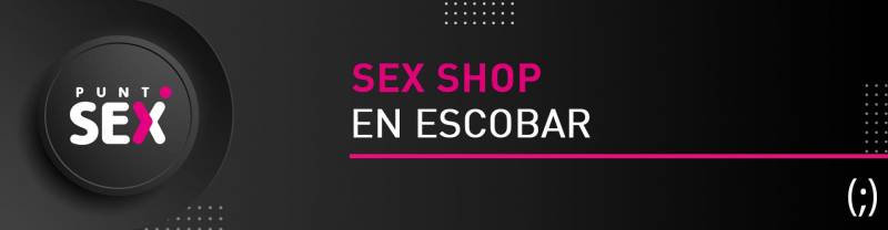 Sex shop en Escobar