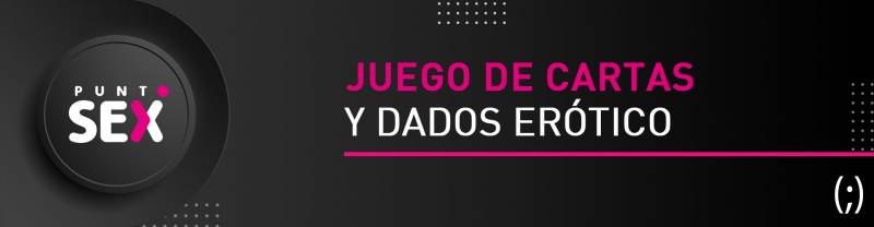 Juego de cartas y dados erótico  