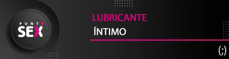 Lubricante íntimo   