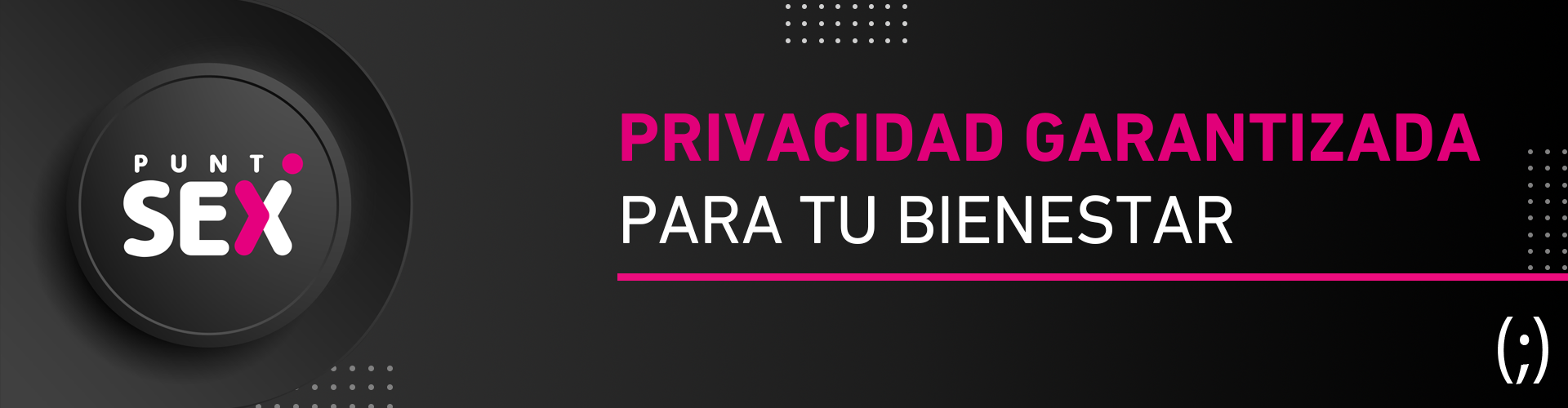 Privacidad garantizada para tu bienestar